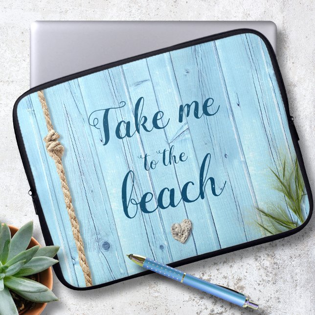 Coastal Turquoise Rustic Wood Take Me To Beach Laptop Sleeve (Creator Uploaded)