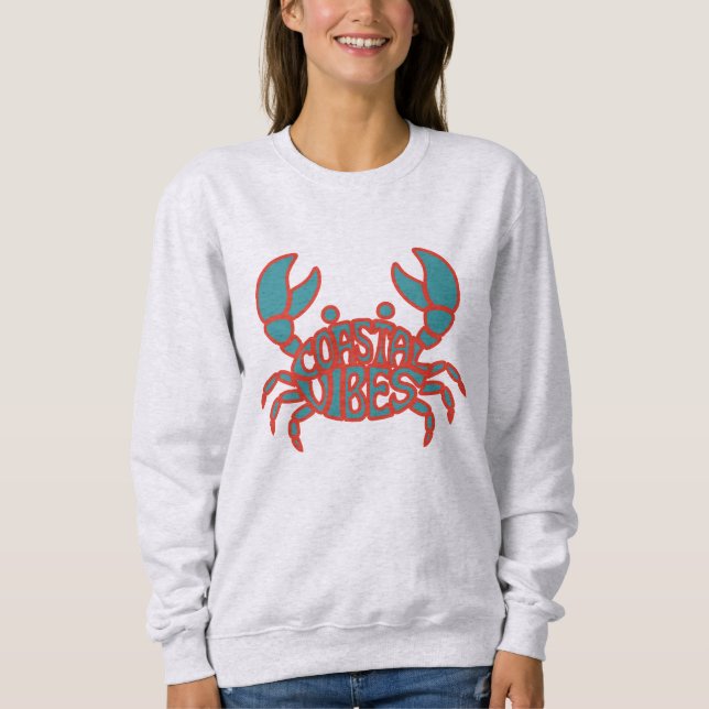 Coastal Vibes Crab Summer Beach Sweatshirt (Front)