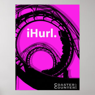 CoasterCounter.com iHurl Poster