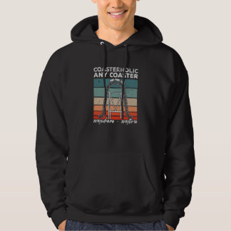 Coasterholic Any Coaster Anywhere Anytime 70s 80s  Hoodie
