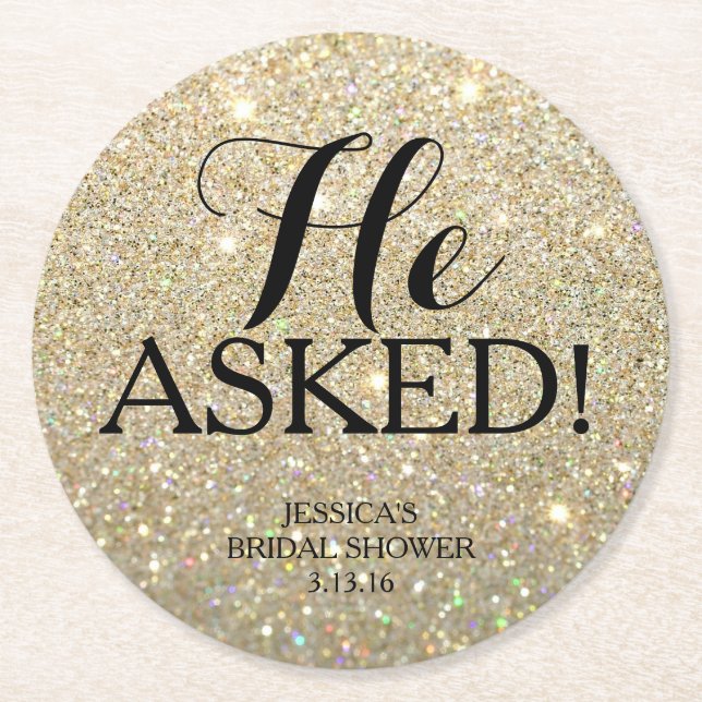 Coasters - Glitter Bridal Shower - He Asked (Front)