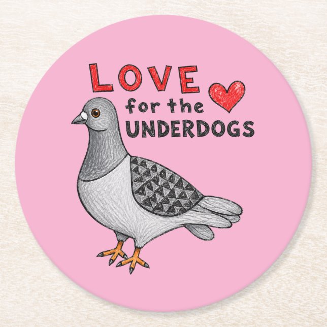 Coasters "Love for The Underdogs" (Front)
