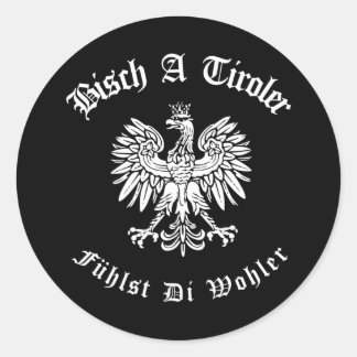 coat of arms Adler Austria Bischt a Tiroler Classic Round Sticker