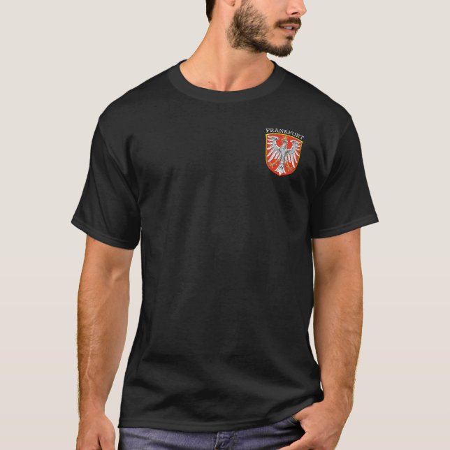 Coat of Arms of Frankfurt - GERMANY T-Shirt (Front)