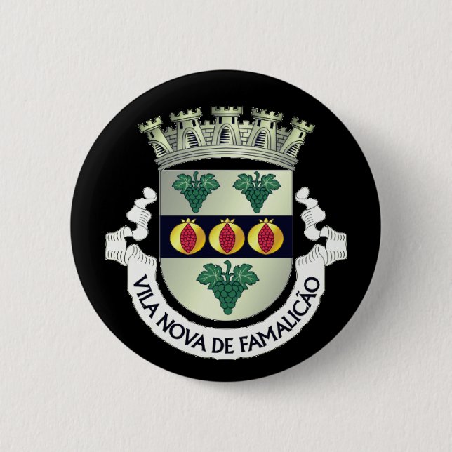Coat of Arms of Vila Nova de Famalicão, PORTUGAL 6 Cm Round Badge (Front)