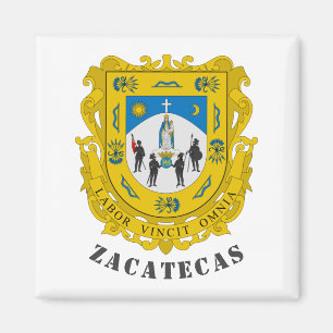 Coat of Arms of Zacatecas, Mexico Magnet
