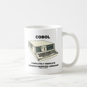 COBOL Completely Obsolete Business-Orientated Coffee Mug