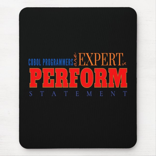 COBOL Expert Perform Statement Classic Coding  Mouse Mat (Front)