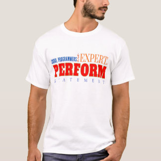 COBOL Expert Perform Statement Classic Coding  T-Shirt