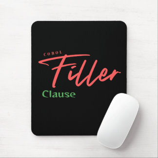 Cobol Programming Filler Clause Mouse Mat