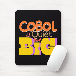 Cobol Programming Language is Quiet But Big  Mouse Mat