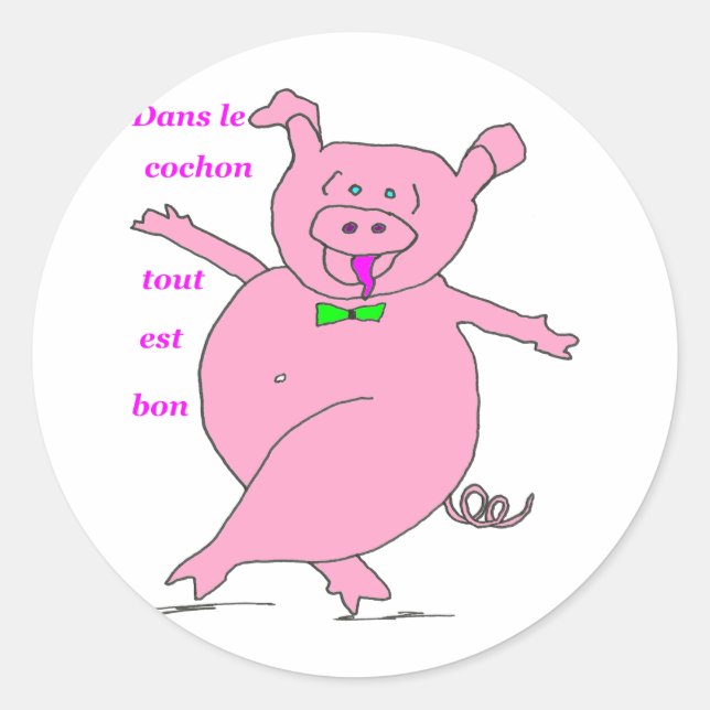 COCHON EVERYTHING IS GOOD 1.PNG CLASSIC ROUND STICKER (Front)