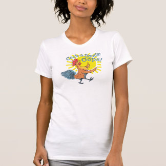 Cock-a-Doodle Oops! women's tshirt