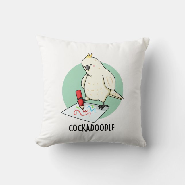 Cockadoodle Funny Cockatoo Pun  Cushion (Front)