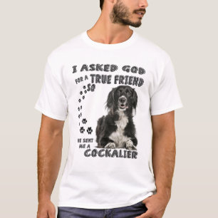 Cockalier Spaniel Quote Mom Dad Print, Cocker Cava T-Shirt