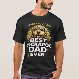 Cockapoo Dad Shirt Best Dog Dad Gift