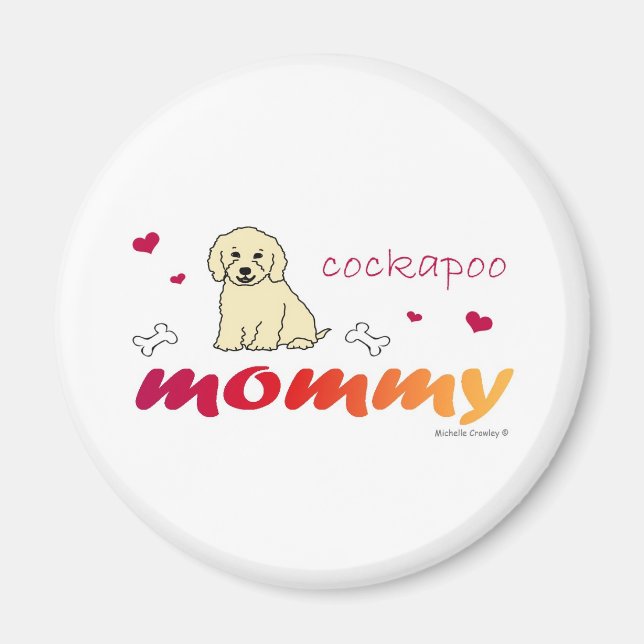CockapooCrmMommy Magnet (Front)