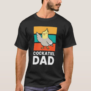 Cockatiel Dad Cockatiel Parrot Cute Cockatiel Bird T-Shirt