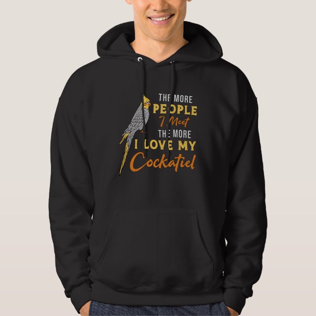 Cockatiel Owners Love My Cockatiel Bird Lover Hoodie (Front)
