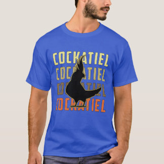 Cockatiel Owners Parrot Lover Cute Cockatiels Bird T-Shirt