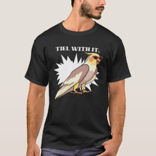 Cockatiel Teil With It Grey Bird for Parrot Owner T-Shirt
