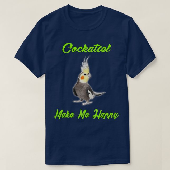 CockatielFunny Cute Idea for birds Lover 5 T-Shirt (Design Front)