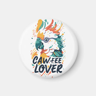 Cockatoo Coffee Lover Magnet