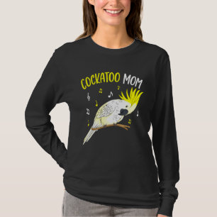 Cockatoo Mum Parrot Bird Women T-Shirt