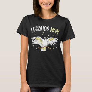 Cockatoo Mum Parrot Bird Womens T-Shirt