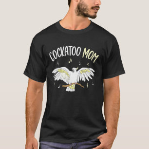Cockatoo Mum Parrot Bird Womens T-Shirt