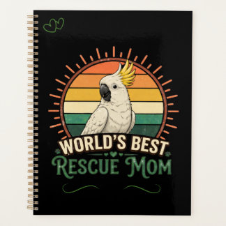 Cockatoo Rescue Bird Mum Planner