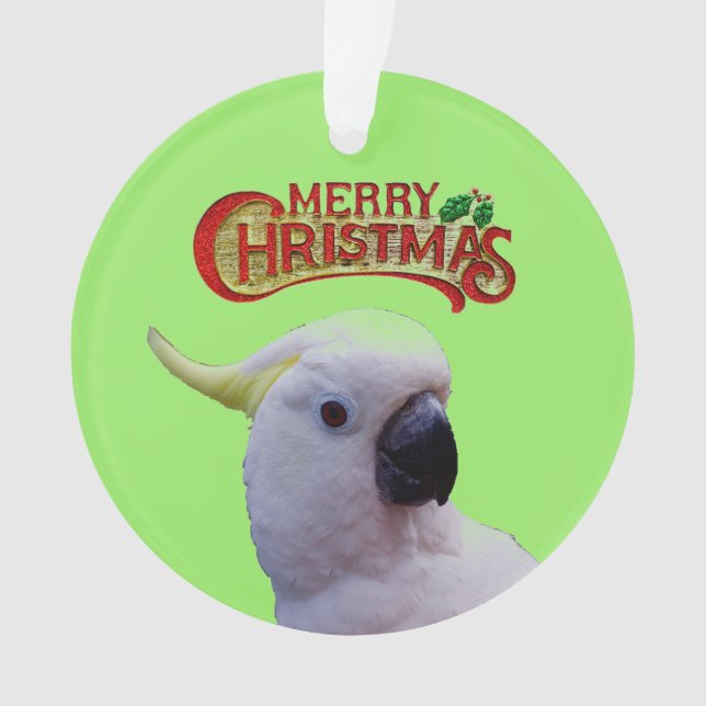 Cockatoo Wishes Merry Christmas Ornament (Front)