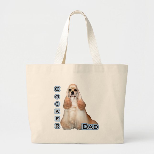 Cocker(buff) Dad 4 Large Tote Bag (Front)