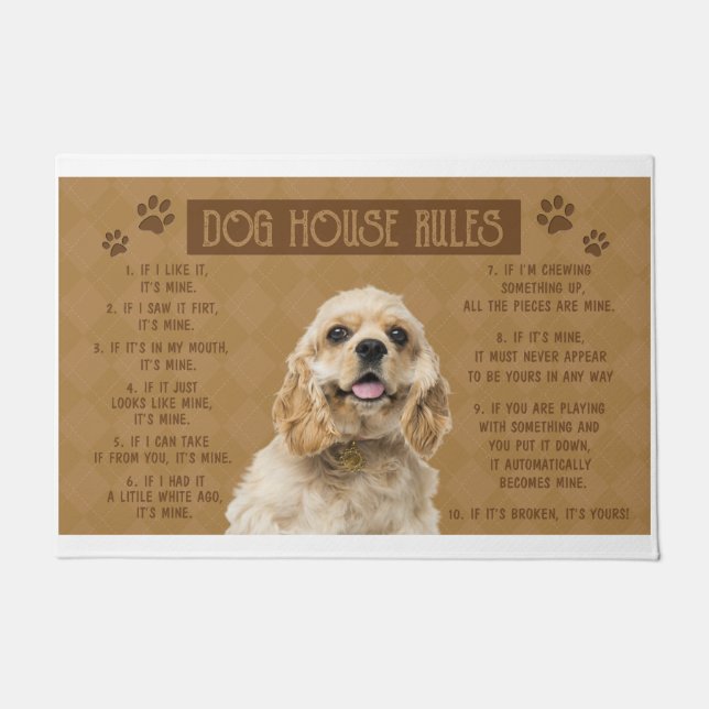 Cocker Dog House Rules, If It Broken, It’s Yours Doormat (Front)