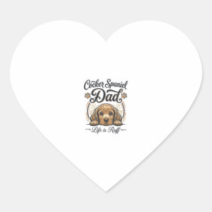 Cocker Spaniel Dad Life Is Ruff Vintage Dog Shirt_ Heart Sticker