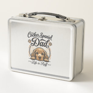 Cocker Spaniel Dad Life Is Ruff Vintage Dog Shirt_ Metal Lunch Box