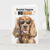 Cocker Spaniel Dog Greatest HuMOM Mother's Day
