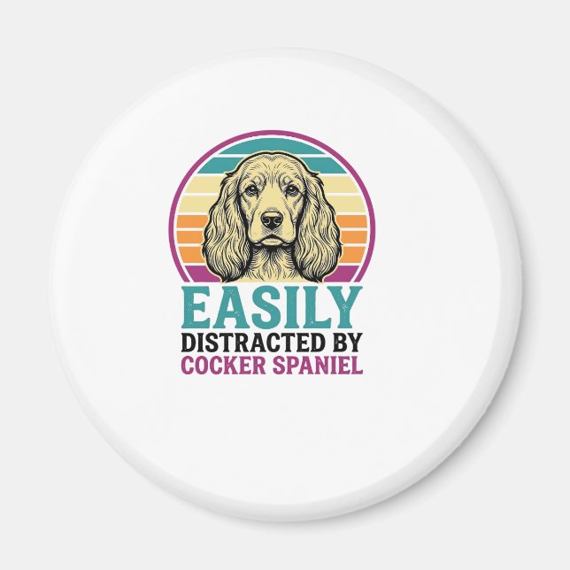 Cocker Spaniel Easily Distracted Vintage Dog Shirt Magnet (Front)