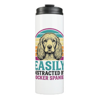 Cocker Spaniel Easily Distracted Vintage Dog Shirt Thermal Tumbler