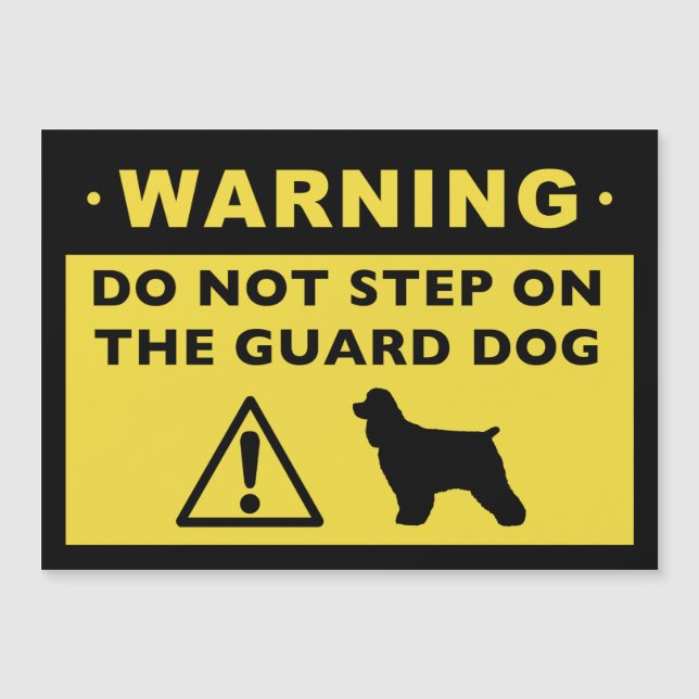 Cocker Spaniel Humourous Guard Dog Warning (Front)