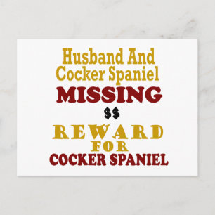 Cocker Spaniel & Husband Missing Reward For Cocker Postcard