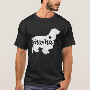 Cocker Spaniel Mothers Day Mama Dog Mom Paw Lover  T-Shirt