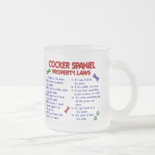 COCKER SPANIEL Property Laws 2 Frosted Glass Coffee Mug