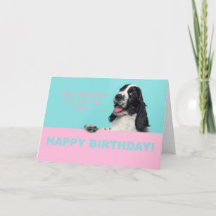 Cocker Spaniel puppy whishing you happy birthday Card