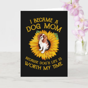 Cocker Sunflower Dog's Life Is Worth My Time Dogs  Card