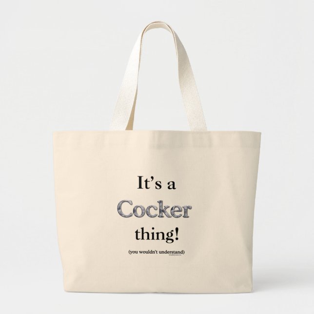 Cocker Thing Large Tote Bag (Front)