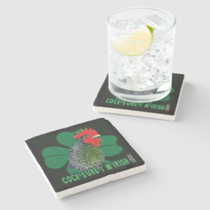 Cocksure I'm Irish! Stone Coaster