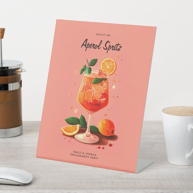 Cocktail Aperol Spritz Engagement Party Pedestal Sign (In SItu)