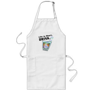 COCKTAIL BAR APRONS, Life is Short. DRINK. Long Apron