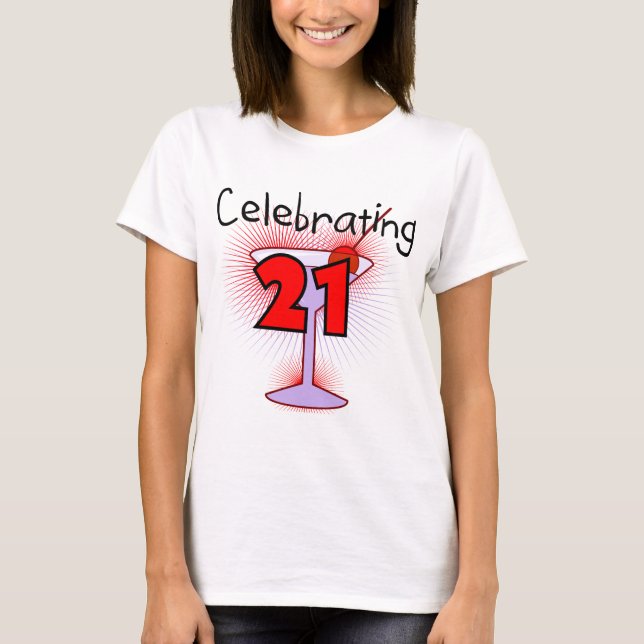 Cocktail Celebrating 21 Tshirts and Gifts (Front)